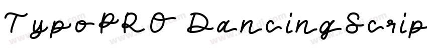TypoPRO DancingScrip字体转换